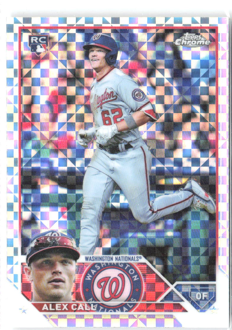 Alex Call Topps Chrome - X-Fractors 187 2023 Washington Nationals