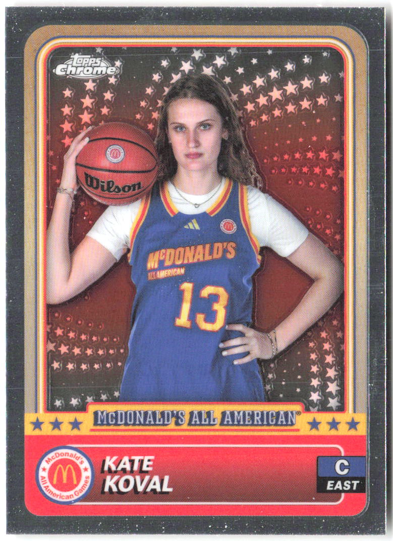 Kate Koval Topps Chrome McDonald's All-American 56 2024