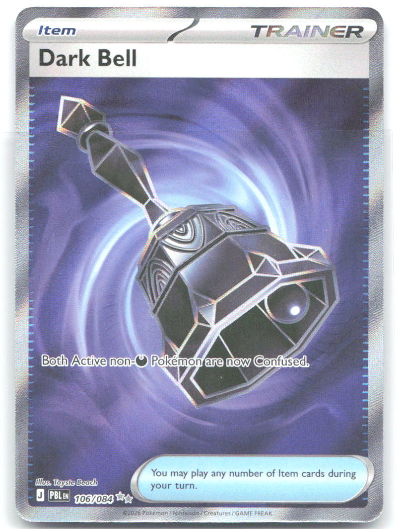 Dark Bell Holo Ultra Rare ME05: Pitch Black 106/084 NM Toyste Beach