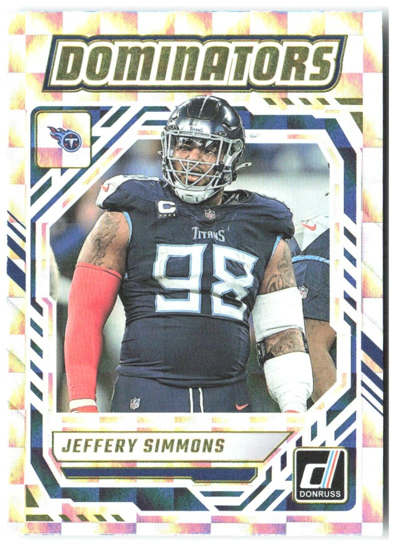 Jeffery Simmons Donruss - Dominators DOM-JSS 2025 Tennessee Titans