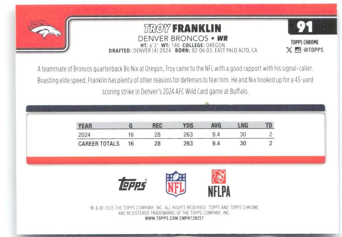 Troy Franklin Topps Chrome - Pulsar Refractor 91 2025 Denver Broncos