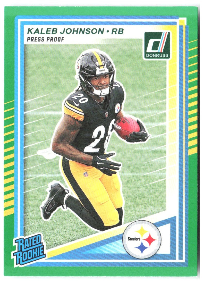Kaleb Johnson Donruss - Press Proofs Green 322 2025 Pittsburgh Steelers