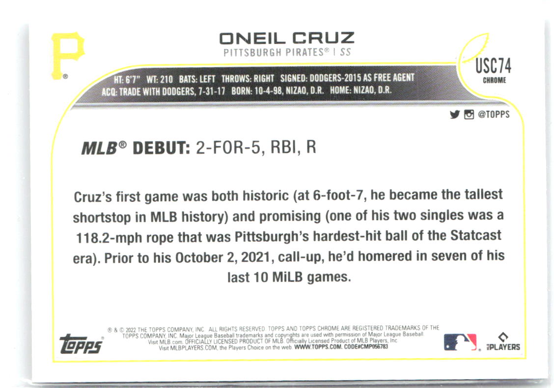 Oneil Cruz Topps Chrome Update USC74 2022 Pittsburgh Pirates