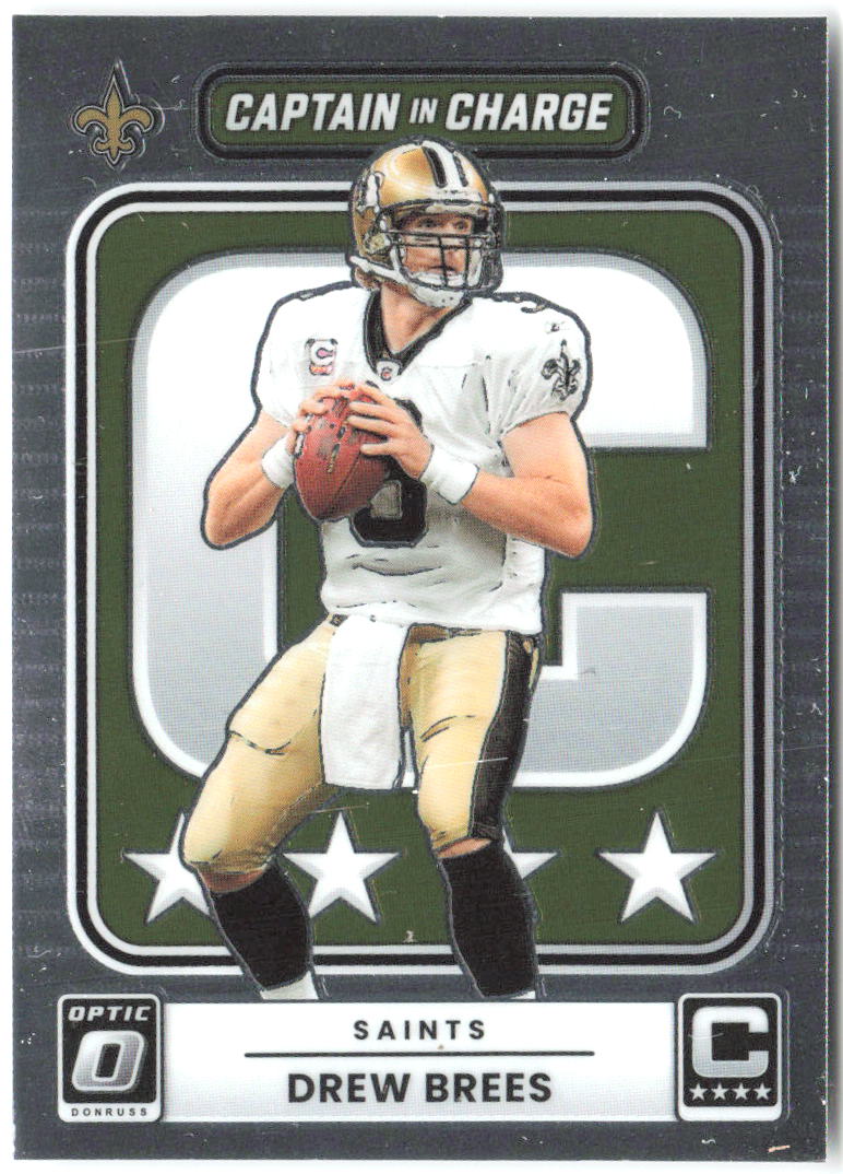 Drew Brees Donruss Optic - Captain in Charge 8 2025 New Orleans Saints