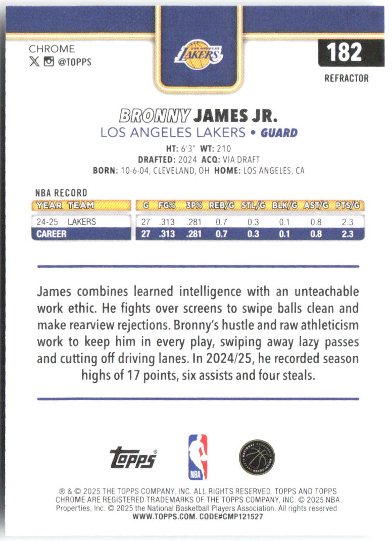 Bronny James Jr. Topps Chrome - Refractor 182 2025-26 Los Angeles Lakers