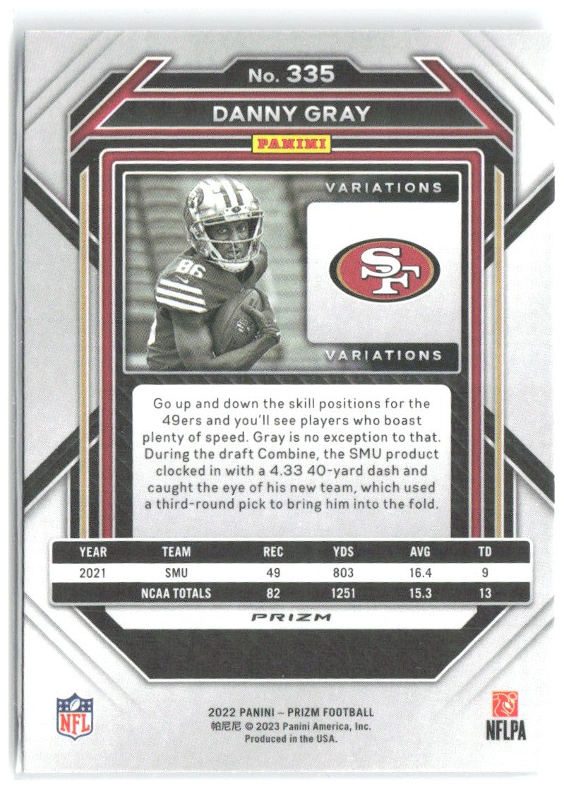 Danny Gray Prizm - Silver 335 2022 San Francisco 49ers Rookie Variation Variant