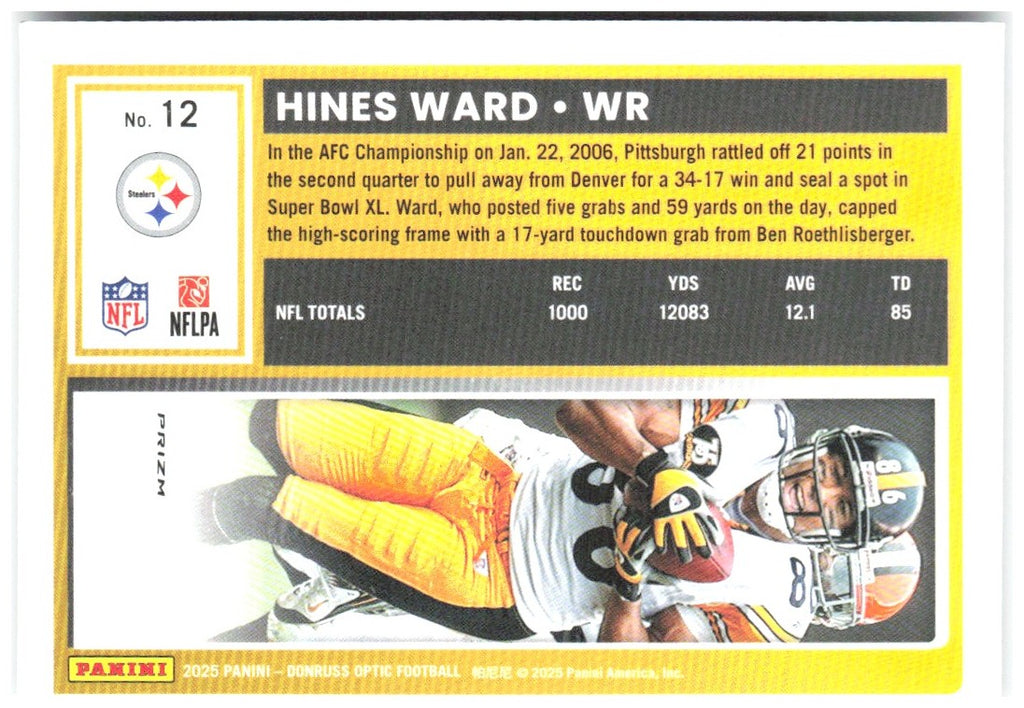 Hines Ward Donruss Optic - Holo 12 2025 Pittsburgh Steelers