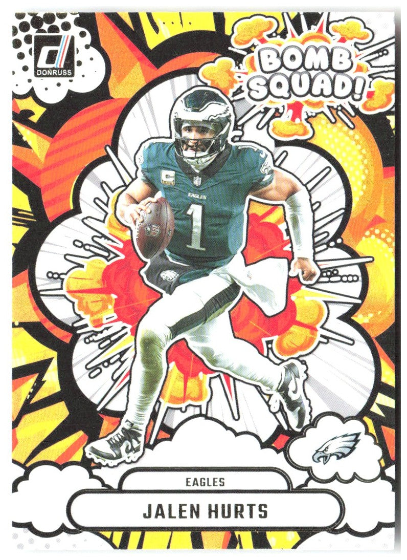 Jalen Hurts Donruss - Bomb Squad BS-JHS 2025 Philadelphia Eagles