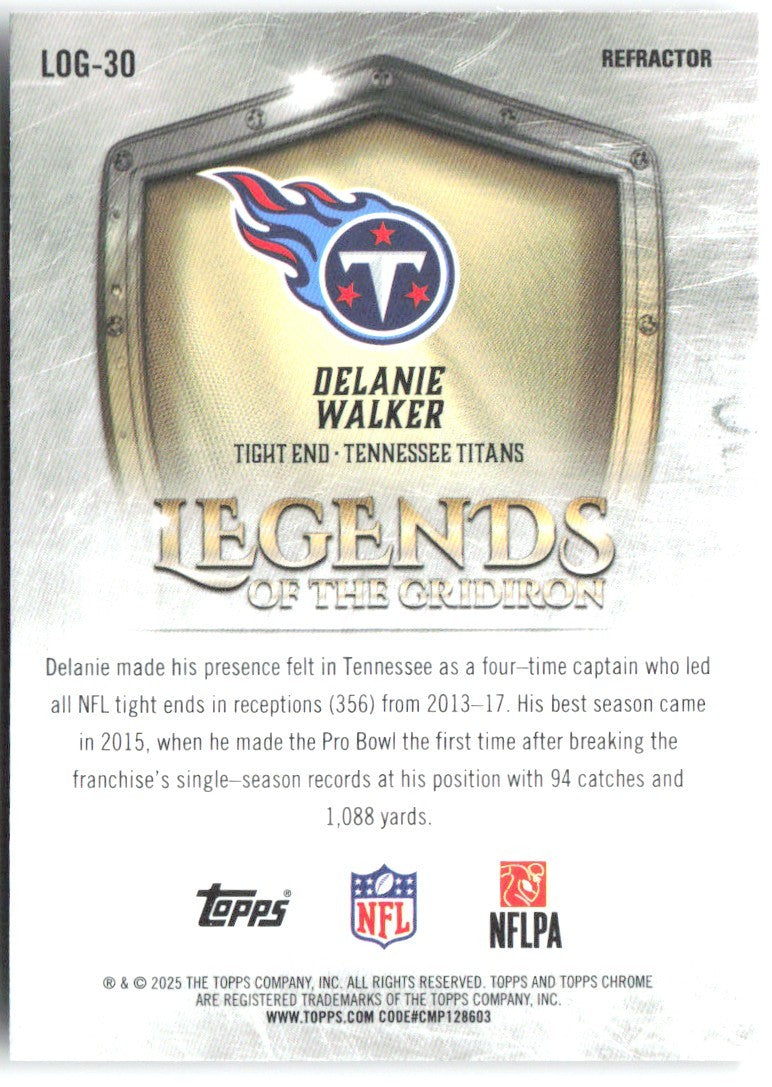 Delanie Walker Topps Chrome Legends of the Gridiron Refractor LOG-30 2025 Titans