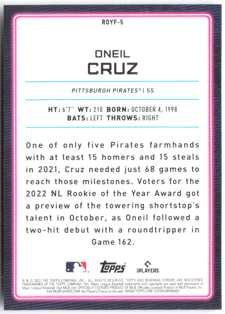 Oneil Cruz Bowman - Rookie of the Year Favorites Mojo Refractors ROYF-5 2022