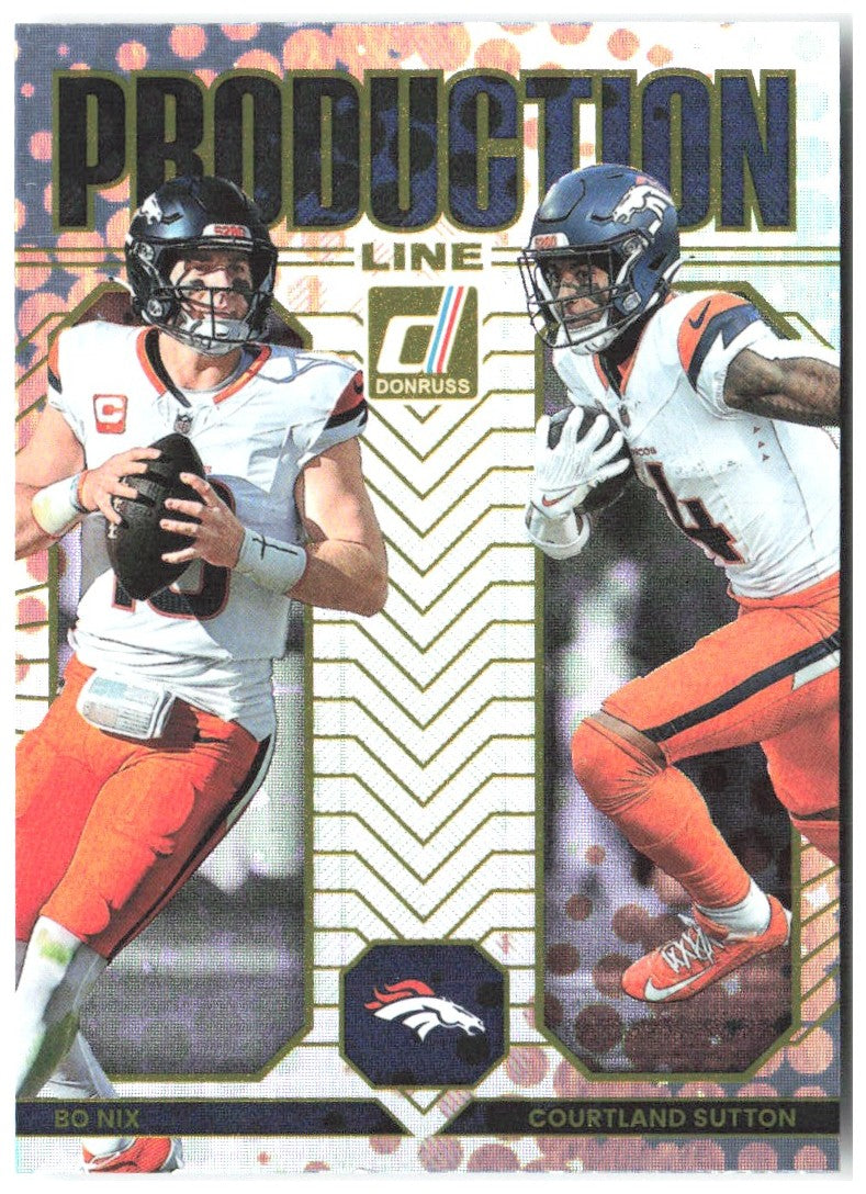 Bo Nix / Courtland Sutton Donruss - Production Line 15 2025 Denver Broncos