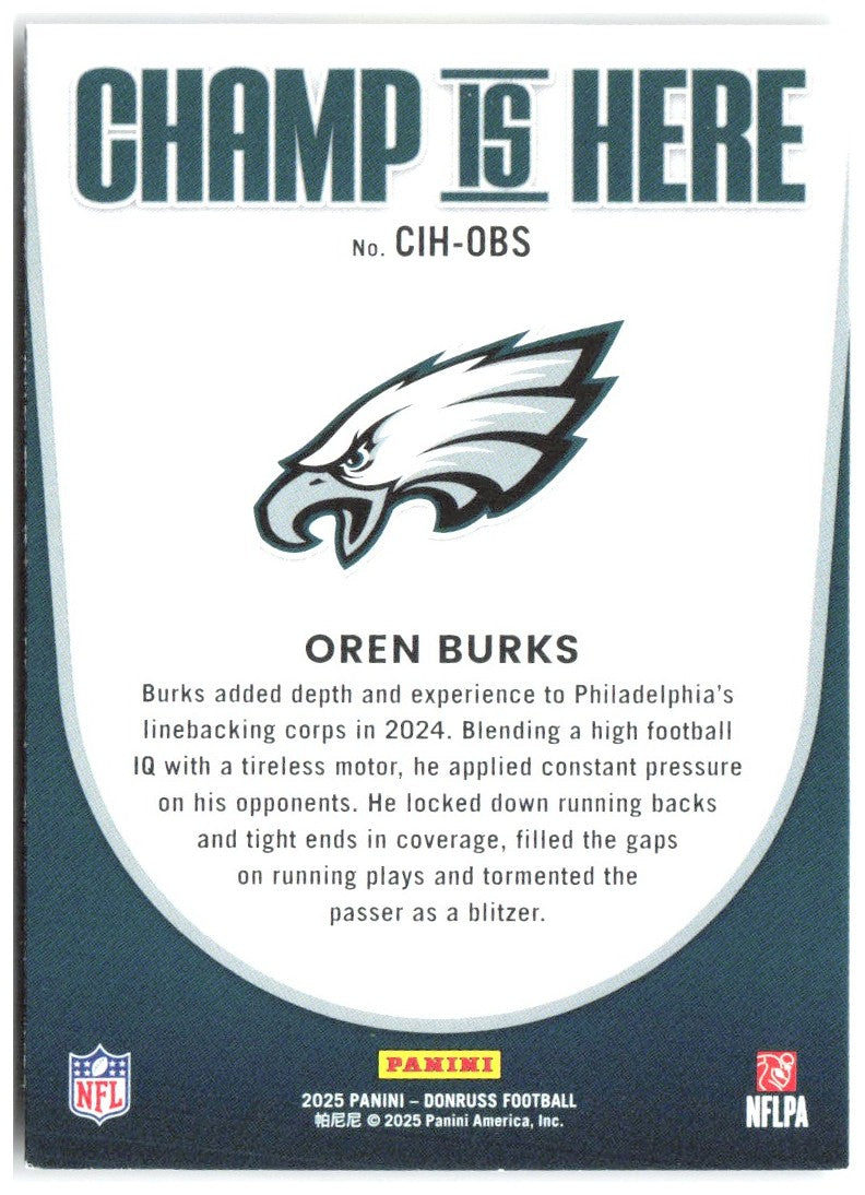 Oren Burks Donruss - Champ is Here CIH-OBS 2025 Philadelphia Eagles