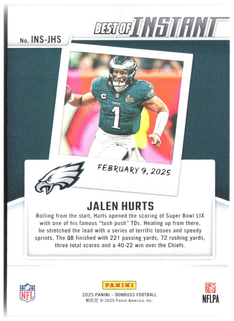Jalen Hurts Donruss - Best of Instant INS-JHS 2025 Philadelphia Eagles
