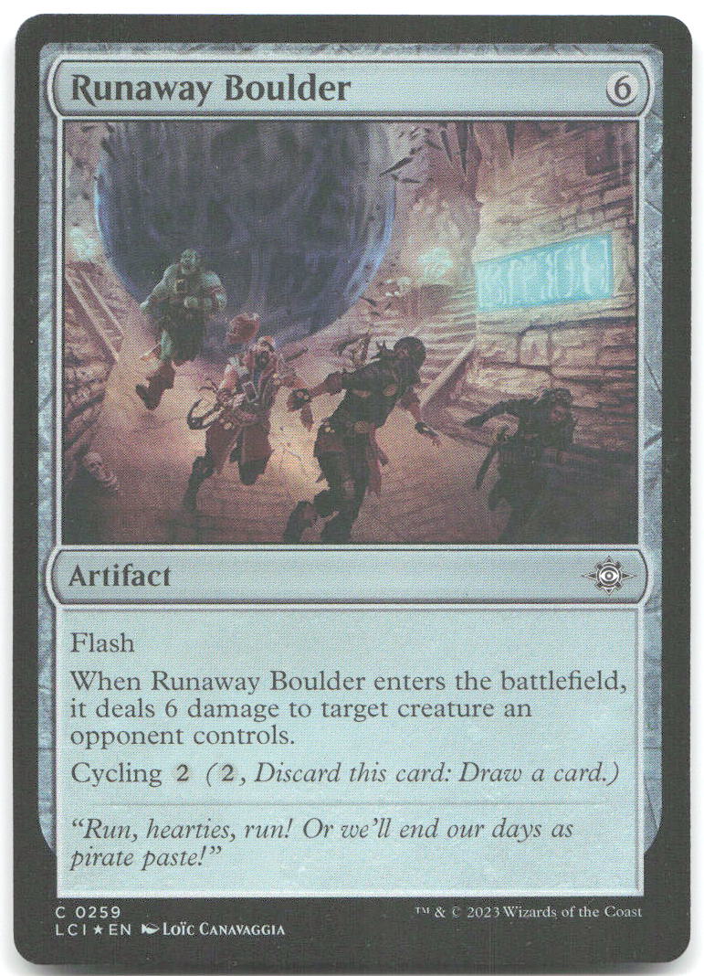 Runaway Boulder Foil C The Lost Caverns of Ixalan 259 NM Loïc Canavaggia