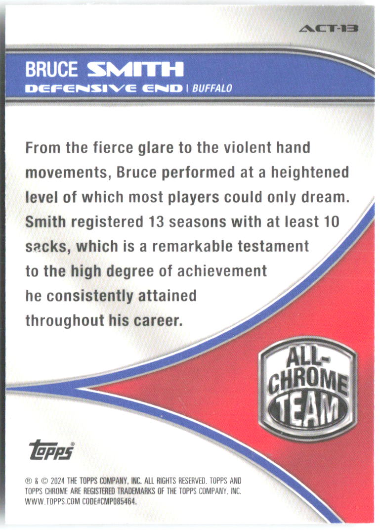 Bruce Smith Topps Chrome - All-Chrome Team Refractor ACT-13 2024 Buffalo Bills