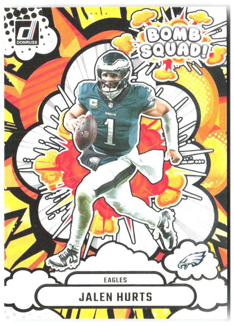 Jalen Hurts Donruss - Bomb Squad BS-JHS 2025 Philadelphia Eagles