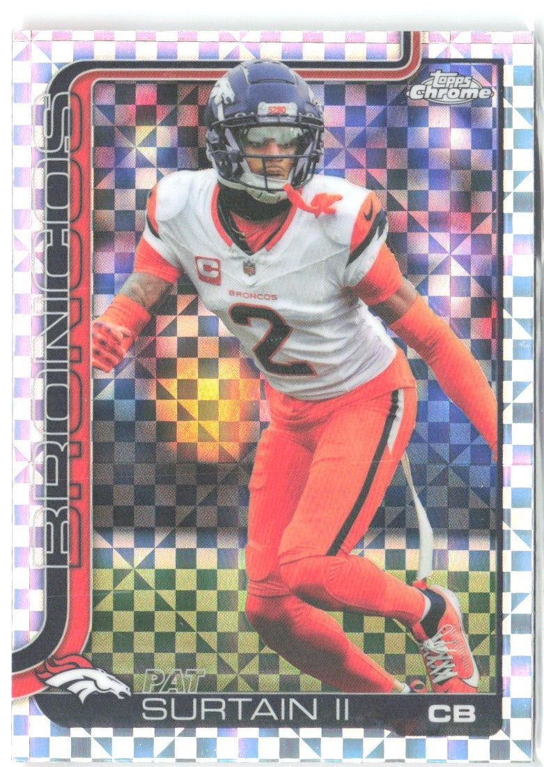 Patrick Surtain II Topps Chrome - X-Fractor 93 2025 Denver Broncos