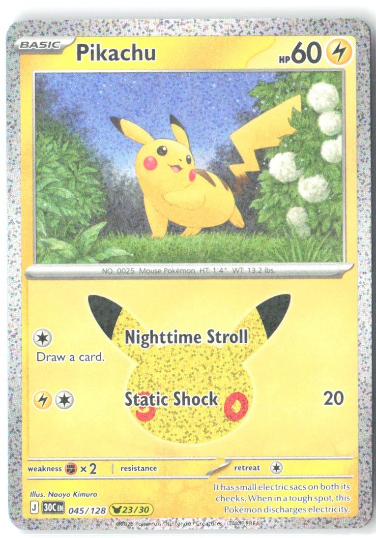 Pikachu Holo Pikachu Rare ME 30th Celebration 045/128 NM Naoyo Kimura