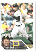 Oneil Cruz Topps 285 2023 Pittsburgh Pirates