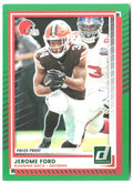 Jerome Ford Donruss - Press Proofs Green 84 2025 Cleveland Browns