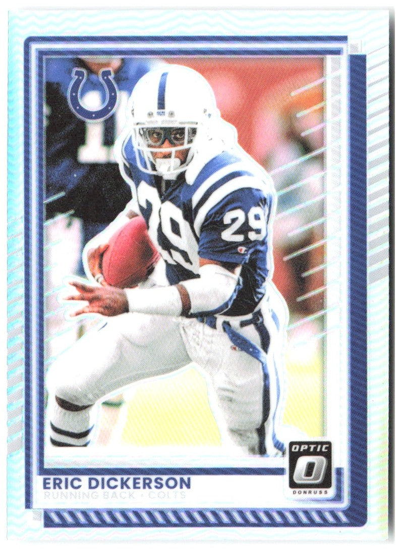 Eric Dickerson Donruss Optic - Holo 59 2025 Indianapolis Colts