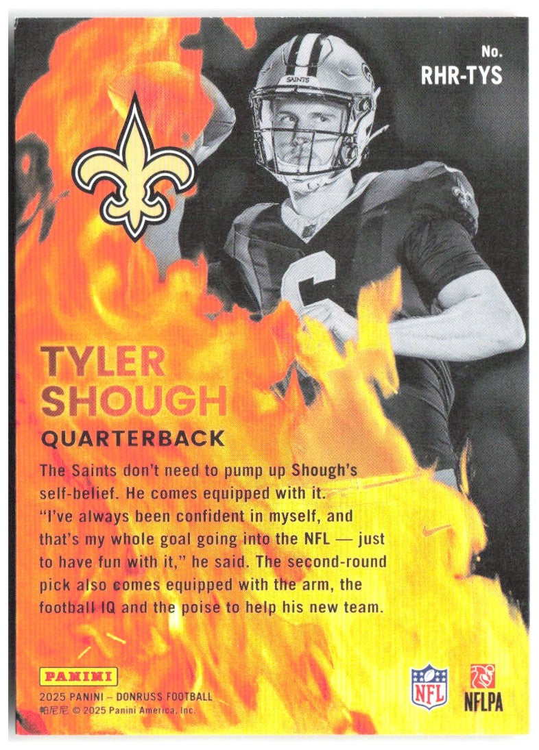Tyler Shough Donruss - Red Hot Rookies RHR-TYS 2025 New Orleans Saints