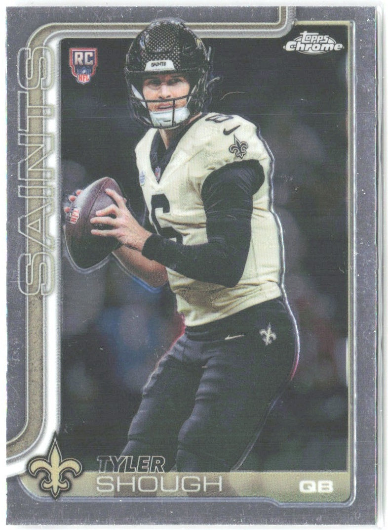 Tyler Shough Topps Chrome 398 2025 New Orleans Saints RC
