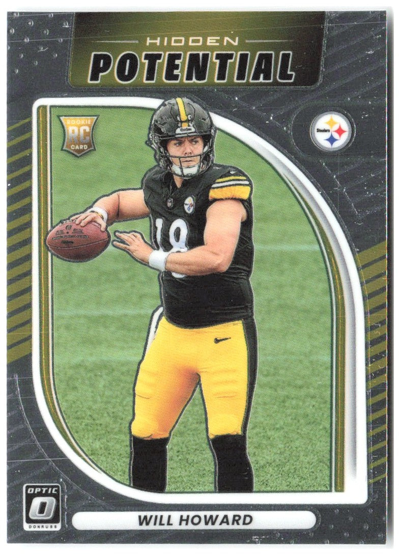 Will Howard Donruss Optic - Hidden Potential 19 2025 Pittsburgh Steelers