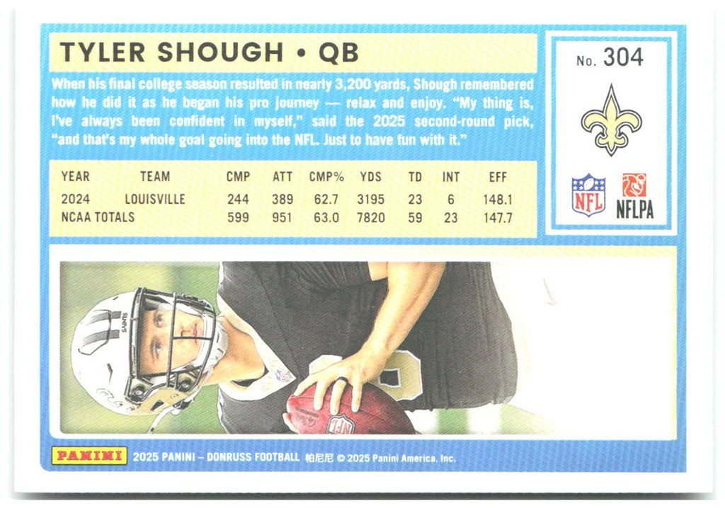Tyler Shough Donruss - Press Proofs Green 304 2025 New Orleans Saints