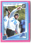 Tyleik Williams Donruss Optic - Pink 246 2025 Detroit Lions