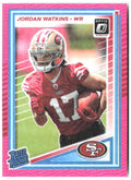 Jordan Watkins Donruss Optic - Pink 289 2025 San Francisco 49ers