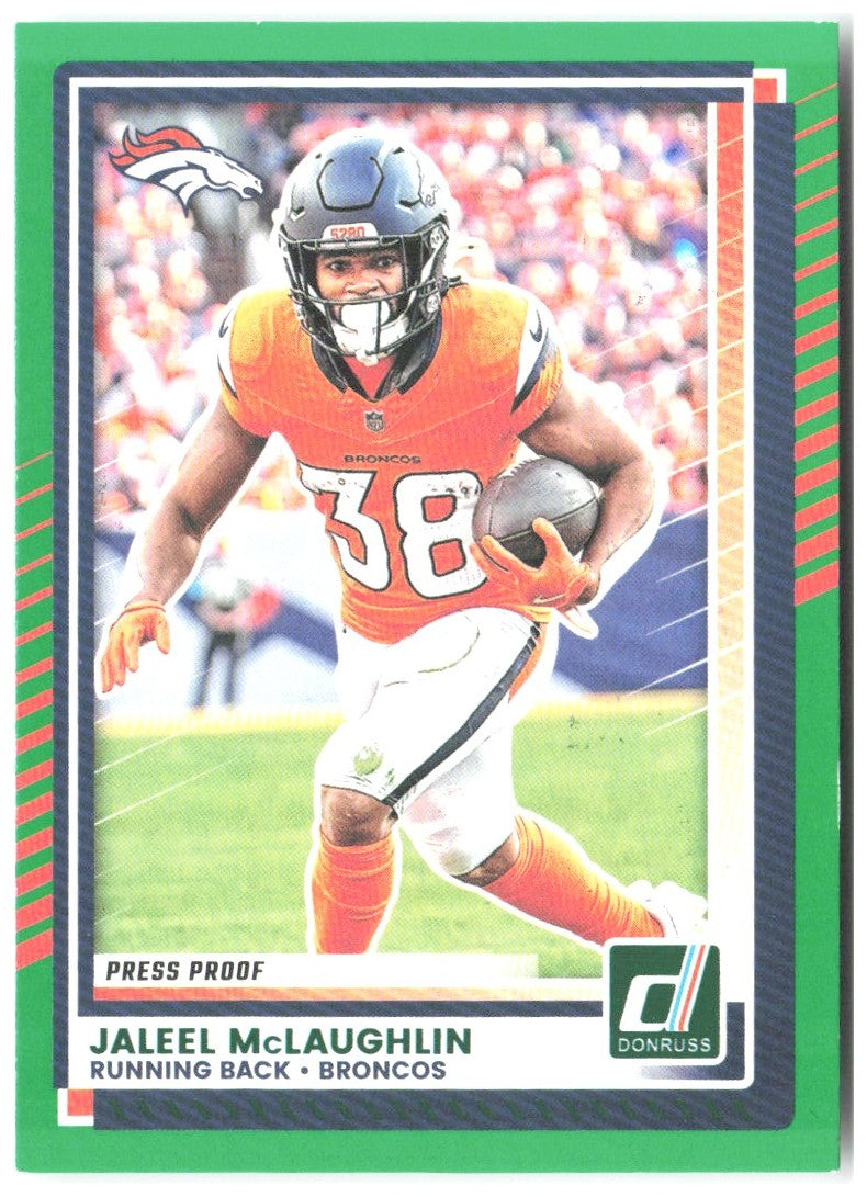 Jaleel McLaughlin Donruss - Press Proofs Green 151 2025 Denver Broncos