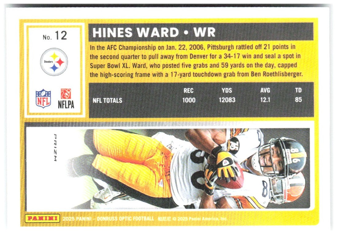 Hines Ward Donruss Optic - Holo 12 2025 Pittsburgh Steelers