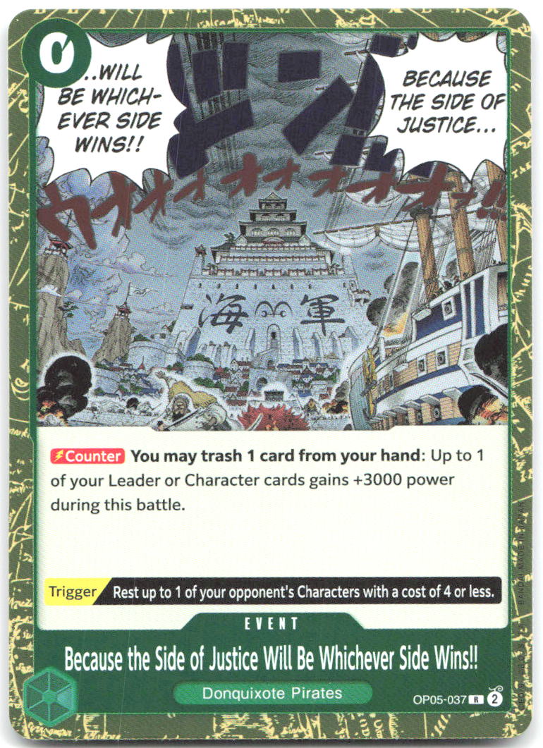 Because the Side of Justice Will Be Whichever Side Wins!! Foil R Awakening of the New Era OP05 037 NM