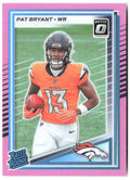 Pat Bryant Donruss - Optic Rated Rookies Preview Pink 336 2025 Denver Broncos