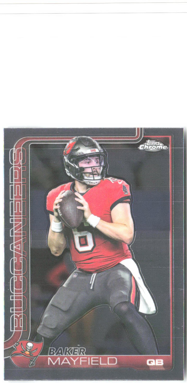 Baker Mayfield Topps Chrome 281 2025 Tampa Bay Buccaneers