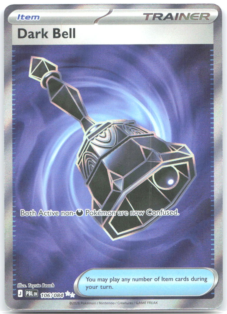 Dark Bell Holo Ultra Rare ME05: Pitch Black 106/084 NM Toyste Beach