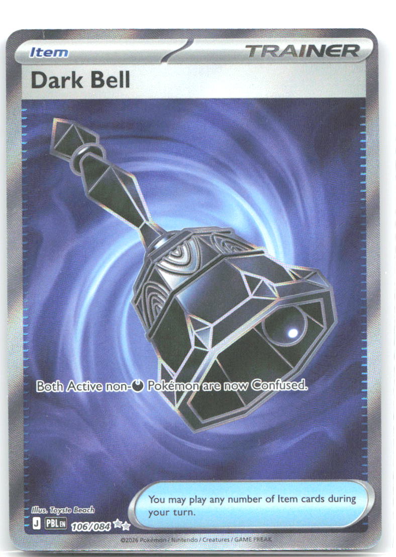 Dark Bell Holo Ultra Rare ME05: Pitch Black 106/084 NM Toyste Beach