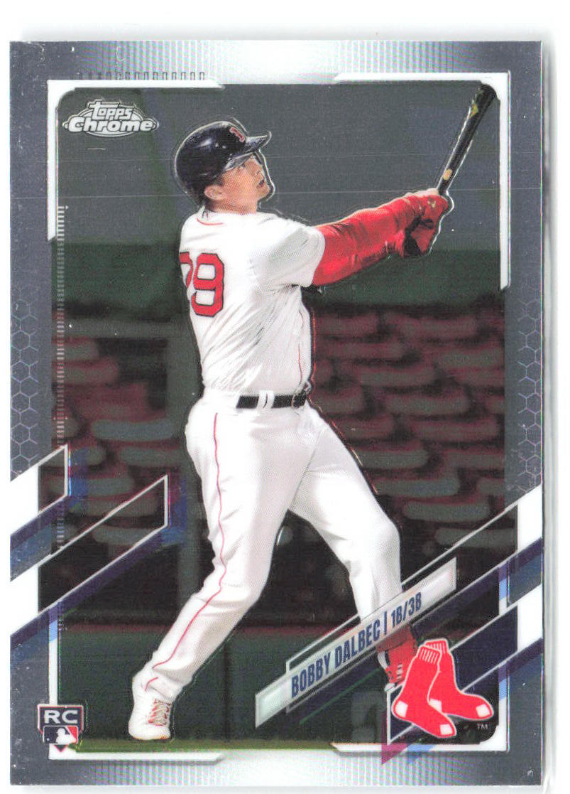 Bobby Dalbec Topps Chrome 151 2021 Boston Red Sox RC