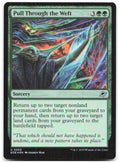 Pull Through the Weft Foil U Edge of Eternities 202 NM Andrew Mar