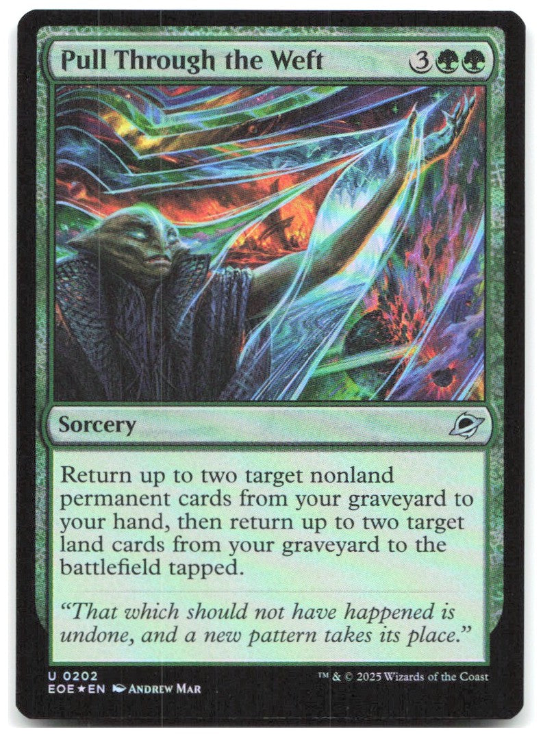 Pull Through the Weft Foil U Edge of Eternities 202 NM Andrew Mar