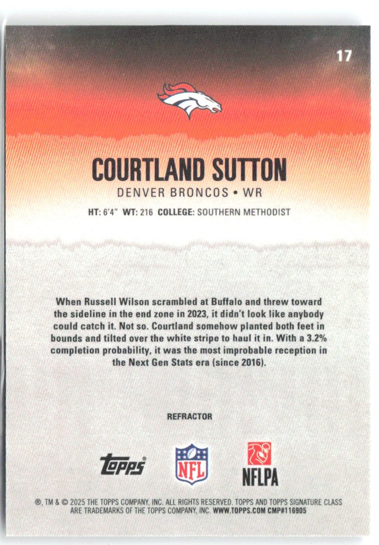 Courtland Sutton Topps Signature Class - Chrome Refractor 17 2025 Denver Broncos