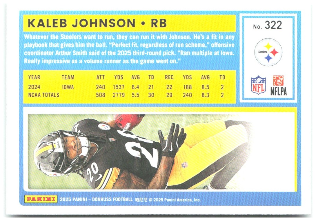 Kaleb Johnson Donruss - Press Proofs Green 322 2025 Pittsburgh Steelers