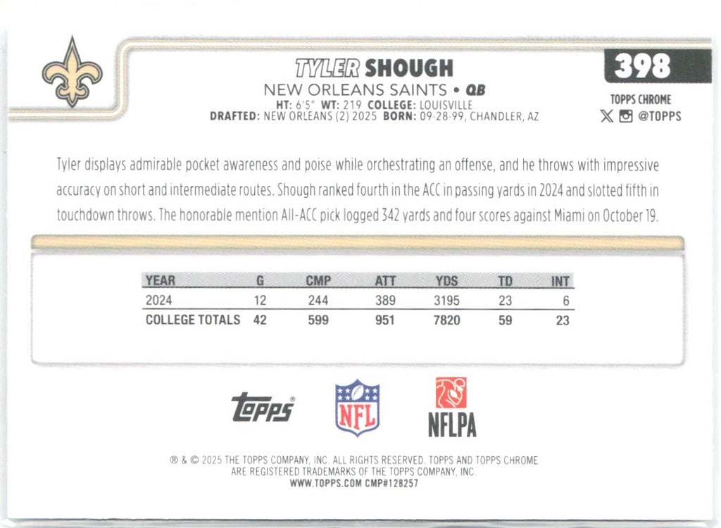 Tyler Shough Topps Chrome 398 2025 New Orleans Saints RC