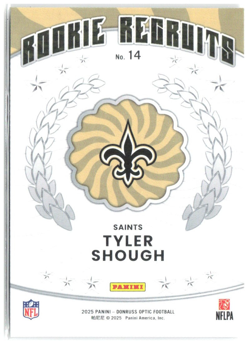 Tyler Shough Donruss Optic - Rookie Recruits 14 2025 New Orleans Saints