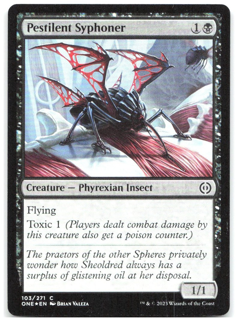 Pestilent Syphoner Foil C Phyrexia All Will Be One 103 NM Brian Valeza