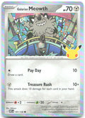 Galarian Meowth Holo Common ME 30th Celebration 101/128 NM Mv©kayu