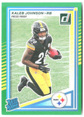 Kaleb Johnson Donruss - Press Proofs Green 322 2025 Pittsburgh Steelers