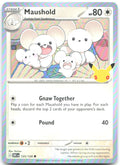 Maushold Holo Common ME 30th Celebration 125/128 NM Kariya