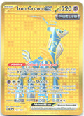 Iron Crown ex Holo Hyper Rare SV05: Temporal Forces 216/162 NM 5ban Graphics